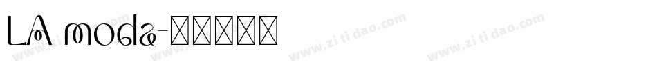 LA moda字体转换